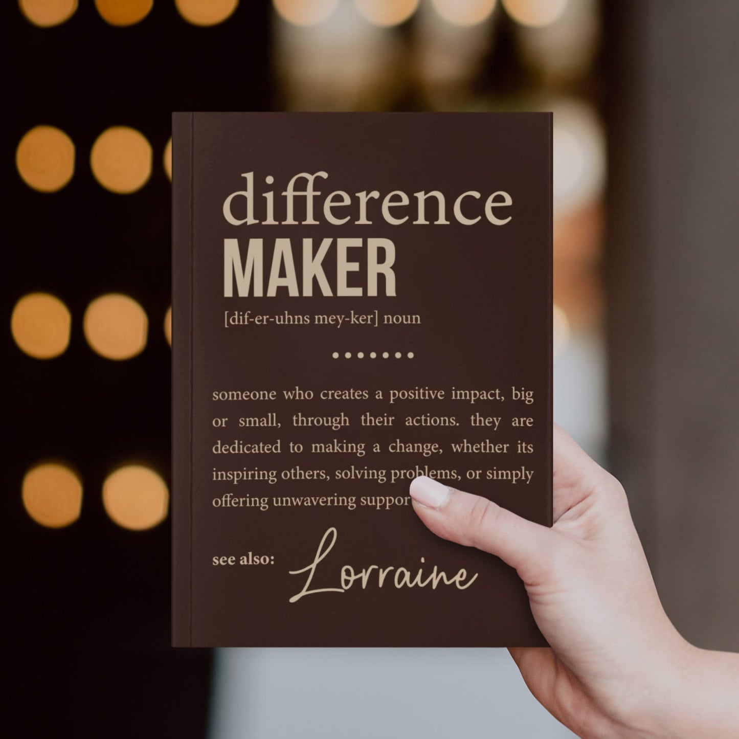 Difference Maker Journal with Your Name, Personalized Bold Difference Maker Definition, Coworker Birthday Gift, Mentor Appreciation, Teacher