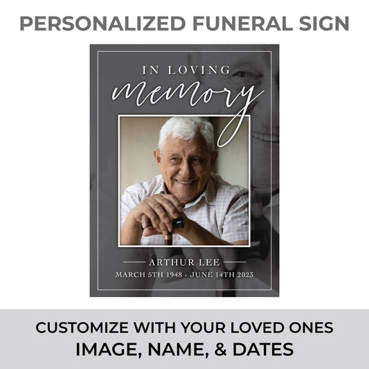 In Loving Memory Funeral Welcome Sign