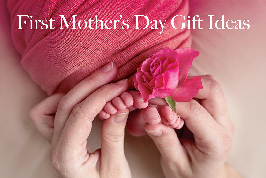 The Best Mother's Day Gift for Any New Mom