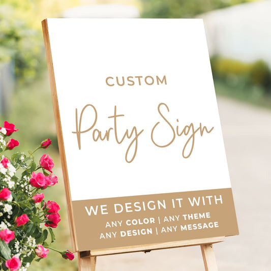Fully Custom Party Welcome Sign