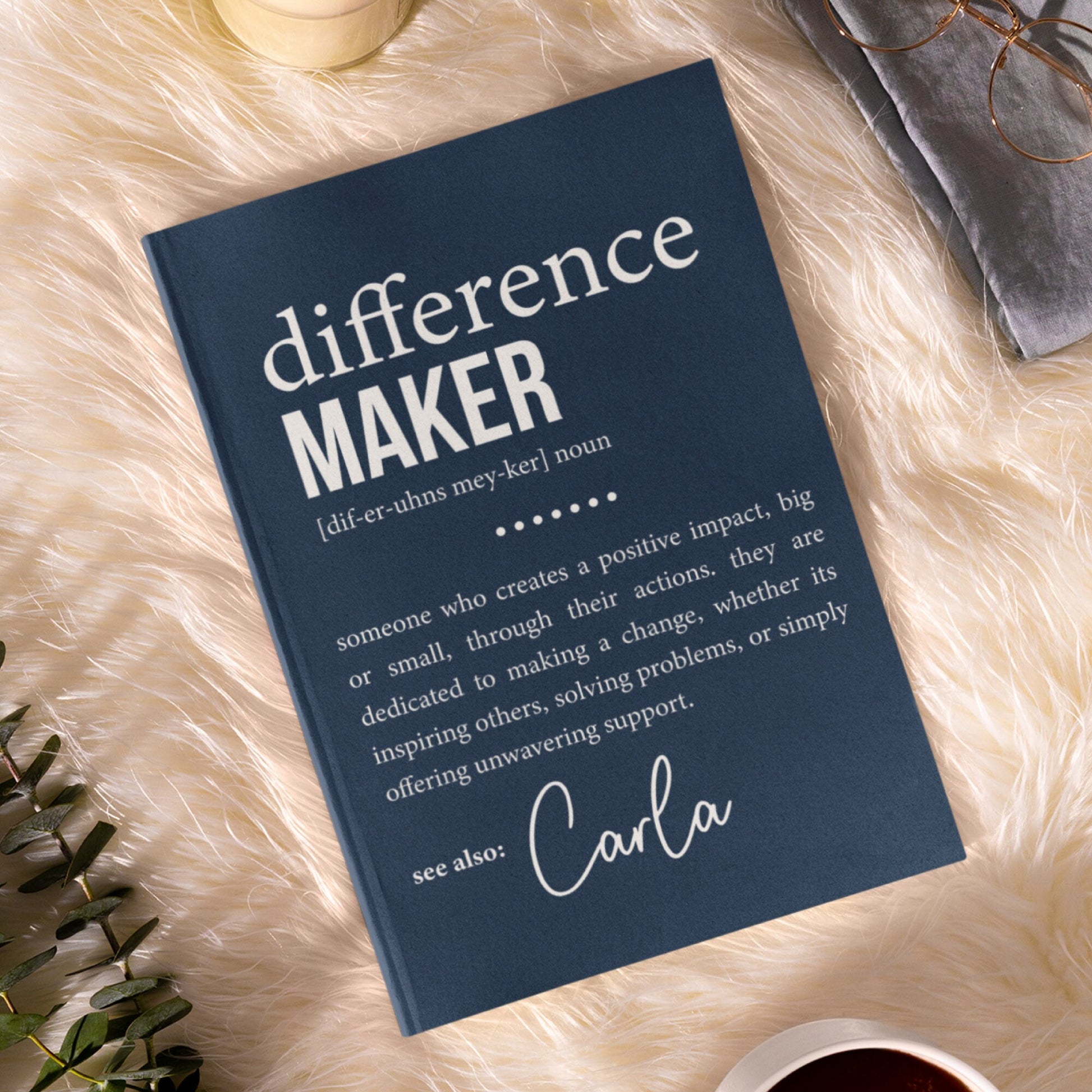 Difference Maker Journal with Your Name, Personalized Bold Difference Maker Definition, Coworker Birthday Gift, Mentor Appreciation, Teacher